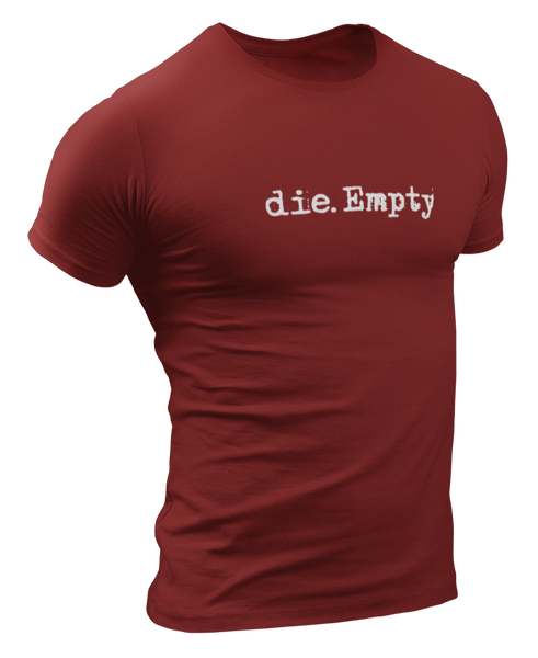 dieEMPTY T-Shirt The Loyal Brand XSmall Maroon 