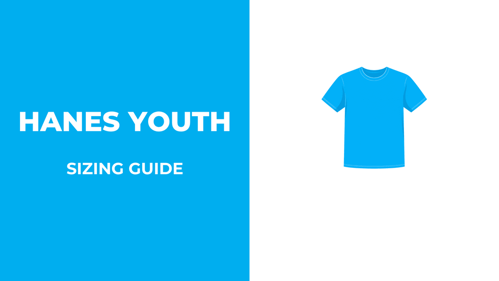 Hanes Youth Sizing Guide: Complete Size Chart (2026)
